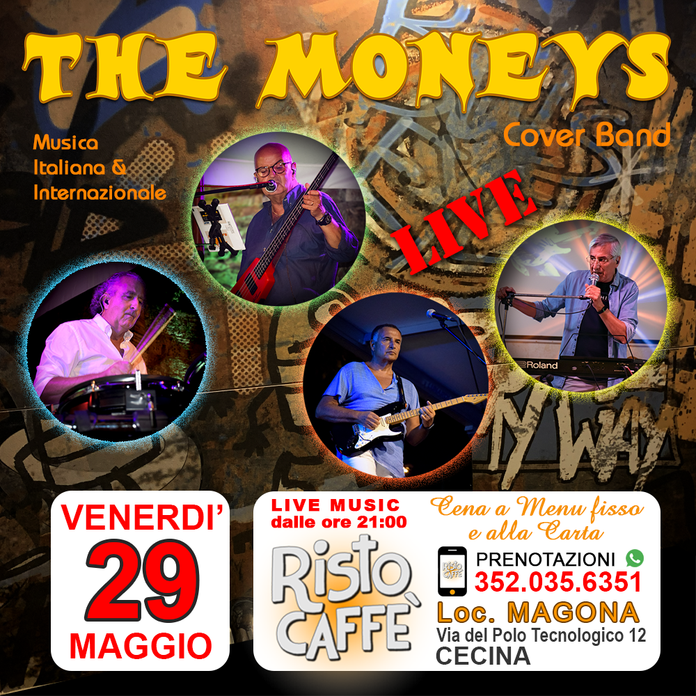 29 Maggio 2026 Risto Caffè Loc. Magona - Cecina ore 21:00